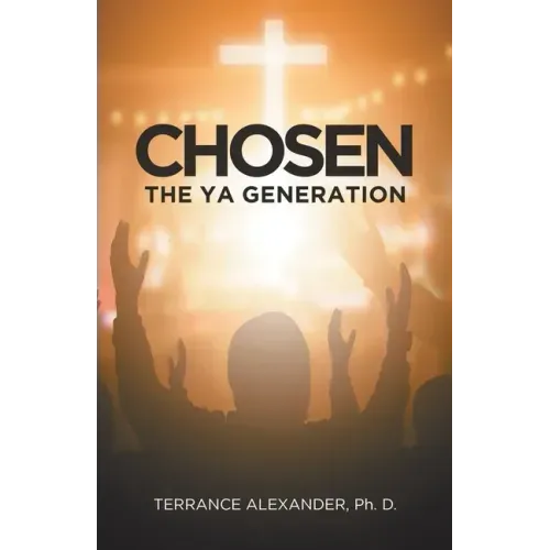 Chosen: The YA Generation