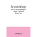 The school and society; being three lectures, supplemented by a statement of the University Elementary School