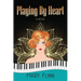 Playing by Heart