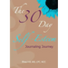 The 30 Day Self- Esteem Journaling Journey