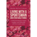 Living with a Sportsman and Other Wild Things: A Daily Devotional to Inspire Laughter and Fellowship with the Creator of Joy