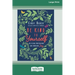Be Kind to Yourself: Releasing Frustrations and Embracing Joy [16pt Large Print Edition]