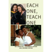 Each One, Teach One