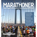 Marathoner: What to Expect When Training for and Running a Marathon