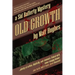 Old Growth: A Sid Rafferty Mystery