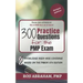 300 Practice Questions for the PMP Exam: A PMP Exam Question Bank