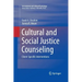 Cultural and Social Justice Counseling: Client-Specific Interventions
