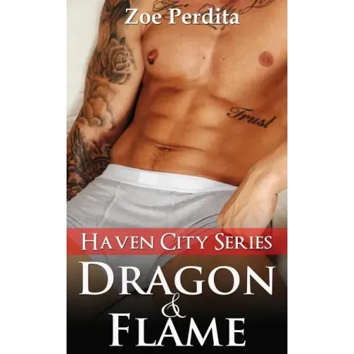 Dragon & Flame (Haven City Series # 6)