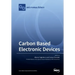 Carbon Based Electronic Devices