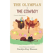 The Olympian & the Cowboy: Clean Romantic Comedy