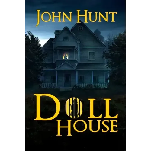 Doll House: A Psychological Horror Thriller