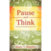 Pause and Think