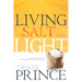 Living as Salt and Light: God's Call to Transform Your World