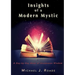 Insights of a Modern Mystic: A day-by-day book of uncommon wisdom