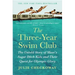The Three-Year Swim Club: The Untold Story of Maui's Sugar Ditch Kids and Their Quest for Olympic Glory