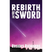 Rebirth of The Sword