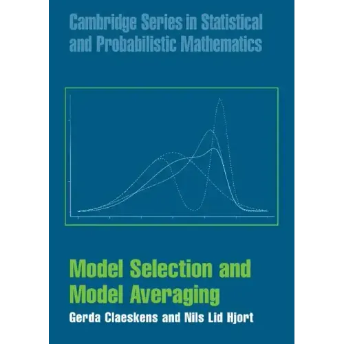 Model Selection and Model Averaging