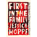 First in the Family: A Story of Survival, Recovery, and the American Dream