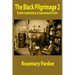 The Black Pilgrimage 2: Further Explorations in Supernatural Fiction
