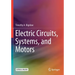 Electric Circuits, Systems, and Motors