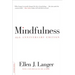 Mindfulness (25th Anniversary Edition)
