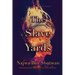 The Slave Yards