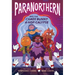 Paranorthern: And the Chaos Bunny A-Hop-Calypse