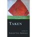 Taken