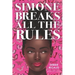 Simone Breaks All the Rules