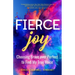 Fierce Joy: Choosing Brave Over Perfect to Find My True Voice (Slow Down, Enjoy Life, Finding Your Self)