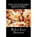 The Silverado Squatters by Robert Louis Stevenson, Fiction, Classics, Historical, Literary