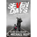 Seven Days: A Post Apocalyptic Novel