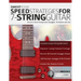 Sweep Picking Speed Strategies For 7-String Guitar