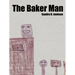 The Baker Man
