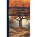 Sylvan Ontario: A Guide To Our Native Trees And Shrubs