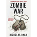 Zombie War: An account of the zombie apocalypse that swept across America