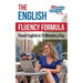 The English Fluency Formula