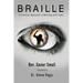 Braille: A Practical Approach to Working with Teens