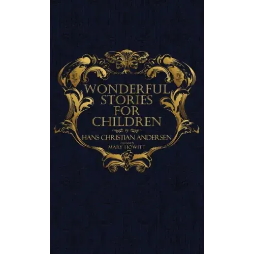 Wonderful Stories for Children: With Original 1846 Illustrations