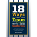 18 Ways To Turn Your Team Into A Program With New Uniforms: Secrets to dramatically grow your players' confidence and your program's reputation with n