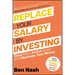 Replace Your Salary by Investing: Save More, Invest Smart and Maximise Your Money