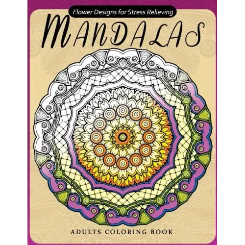 Flower Mandala Adults Coloring Books: Oriental Design for Grown-ups - Paperback