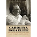 Carolina Israelite: How Harry Golden Made Us Care about Jews, the South, and Civil Rights