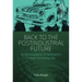 Back to the Postindustrial Future: An Ethnography of Germany's Fastest-Shrinking City