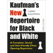 Kaufman's New Repertoire for Black and White: A Complete, Sound and User-Friendly Chess Opening Repertoire