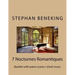 Stephan Beneking: 7 Nocturnes Romantiques: Beneking: Booklet with piano scores / sheet music of 7 new Classical Nocturnes Romantiques