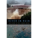 River in Ruin: The Story of the Carmel River