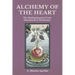 Alchemy of the Heart: The Healing Journey From Heartbreak to Wholeness