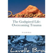 The Godspired Life: Overcoming Trauma