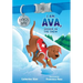 I Am Ava, Seeker in the Snow: Volume 2